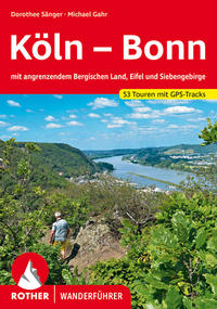 Image du vendeur pour Kln - Bonn. 52 Touren mit GPS-Tracks. mit angrenzendem Bergischen Land, Eifel und Siebengebirge mis en vente par primatexxt Buchversand