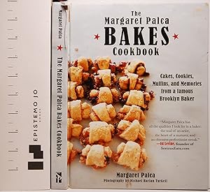 The Margaret Palca Bakes Cookbook: Cakes, Cookies, Muffins, and Memories from a Famous Brooklyn B...