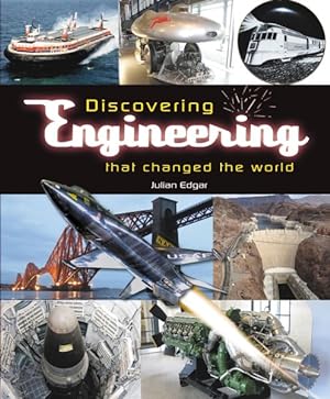 Seller image for Discovering Engineering That Changed the World for sale by GreatBookPrices