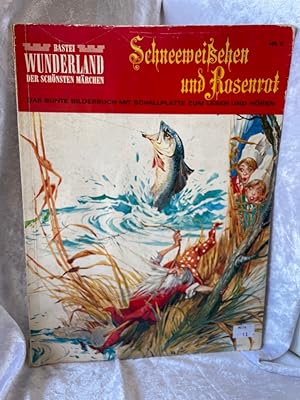 BASTEI WUNDERLAND DER SCHÖNSTEN MÄRCHEN: Schneeweißchen und Rosenrot Nr. 5 (Broschiert + Schallpl...