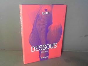 Image du vendeur pour Dessous: Lingerie as Erotic Weapon. mis en vente par Antiquariat Deinbacher