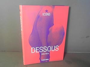 Imagen del vendedor de Dessous: Lingerie as Erotic Weapon. a la venta por Antiquariat Deinbacher