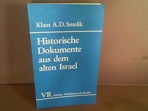 Historische Dokumente aus dem alten Israel. (= Kleine Vandenhoeck-Reihe, Band 1528).