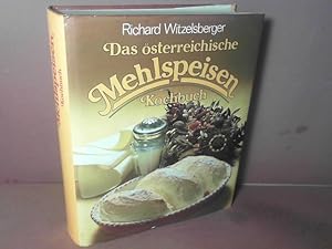 Das österreichische Mehlspeisen Kochbuch.