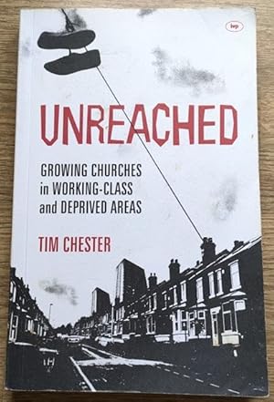 Unreached: Growing Churches in Working-class and Deprived Areas