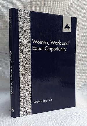 Women, Work and Equal Opportunity: Underachievement in the Civil Service