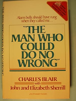 Seller image for The Man Who Could Do No Wrong" for sale by PB&J Book Shop