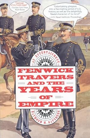 Seller image for Fenwick Travers and the Years of Empire: An Entertainment for sale by WeBuyBooks