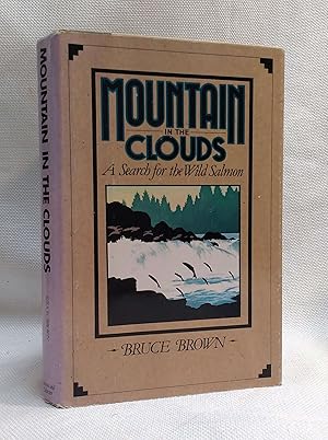 Seller image for Mountain in the Clouds: A Search for the Wild Salmon for sale by Book House in Dinkytown, IOBA