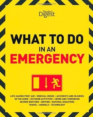 Seller image for What to Do in an Emergency for sale by WeBuyBooks