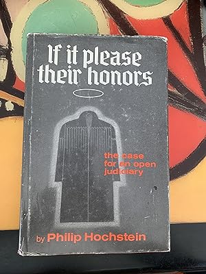 If It Please Their Honors