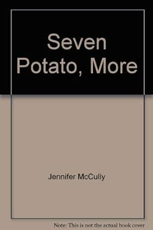 Immagine del venditore per Seven Potato, More venduto da WeBuyBooks