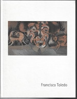 Francisco Toledo oder der Triumph des Todes : Holzschnitte ; 11.11.2001 - 27.1.2002, Städtisches ...