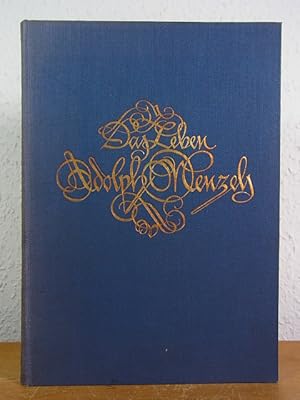 Seller image for Das Leben Adolph Menzels for sale by Antiquariat Weber