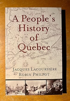 Seller image for A People's History of Quebec for sale by Samson Books