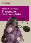 Seller image for El mensaje de la amatista (Edicin en letra grande) for sale by AG Library