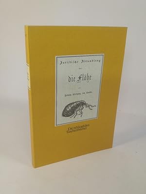 Bild des Verkufers fr Juristische Abhandlung ber die Flhe von Johann Wolfgang von Goethe. Lateinisch/ Deutsch. zum Verkauf von ANTIQUARIAT Franke BRUDDENBOOKS