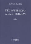 Image du vendeur pour Del intelecto a la intuicin mis en vente par AG Library