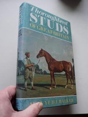 Seller image for Thoroughbred Studs of Great Britain for sale by WeBuyBooks