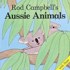 Seller image for Rod Campbell's Aussie Animals (Paperback) for sale by Grand Eagle Retail