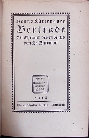 Image du vendeur pour Bertrade. Die Chronik des Mnchs von Le Saremon. mis en vente par Antiquariat Bookfarm