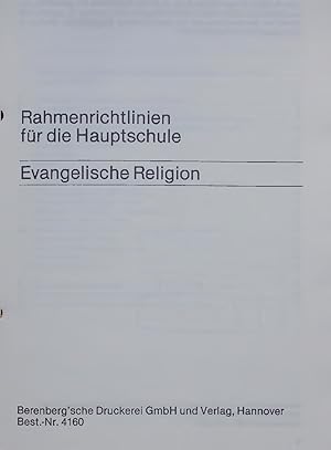 Seller image for Rahmenrichtlinien fr die Hauptschule. Evangelische Religion for sale by Antiquariat Bookfarm