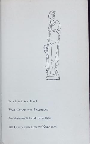 Seller image for Vom Glck des Sammelns. for sale by Antiquariat Bookfarm