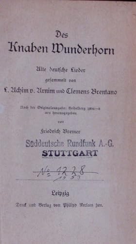 Bild des Verkufers fr Des Knaben Wunderhorn. Alte deutsche Lieder. zum Verkauf von Antiquariat Bookfarm