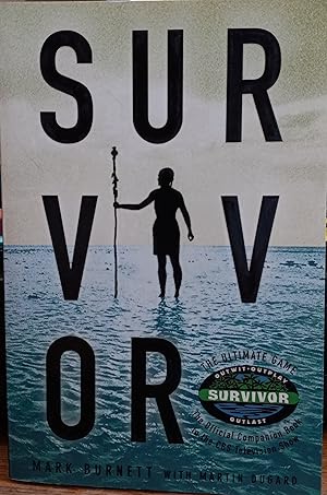 Image du vendeur pour Survivor: The Official Companion Book to the CBS Television Show mis en vente par The Book House, Inc.  - St. Louis