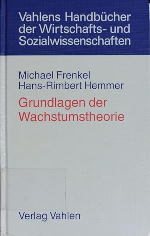 Immagine del venditore per Grundlagen der Wachstumstheorie. venduto da Antiquariat Bookfarm
