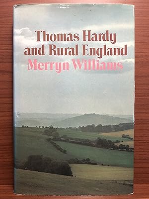 Seller image for Thomas Hardy and Rural England for sale by Rosario Beach Rare Books