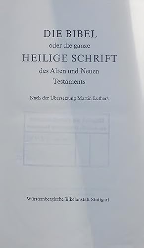 Image du vendeur pour Die Bibel oder die ganze Heilige Schrift des Alten und Neuen Testaments. mis en vente par Antiquariat Bookfarm