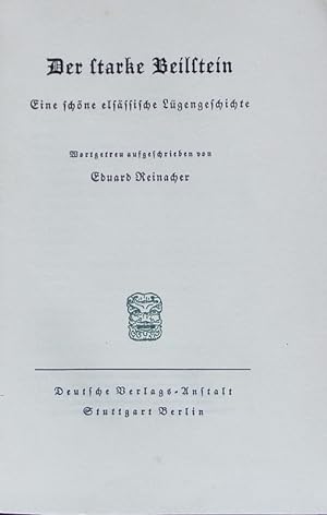 Seller image for Der starke Beilstein. Eine schne elsssische Lgengeschichte. for sale by Antiquariat Bookfarm