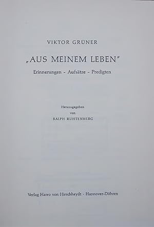 Bild des Verkufers fr AUS MEINEM LEBEN". Erinnerungen - Aufstze - Predigten zum Verkauf von Antiquariat Bookfarm