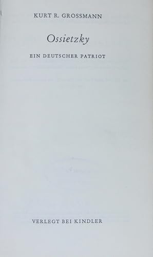 Imagen del vendedor de Ossietzky. Ein deutscher Patriot. a la venta por Antiquariat Bookfarm