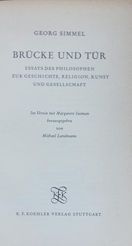 Bild des Verkufers fr Brcke und Tr. Essays des Philosophen zur Geschichte, Religion, Kunst und Gesellschaft. zum Verkauf von Antiquariat Bookfarm