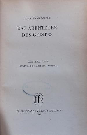 Bild des Verkufers fr Das Abenteuer des Geistes. zum Verkauf von Antiquariat Bookfarm