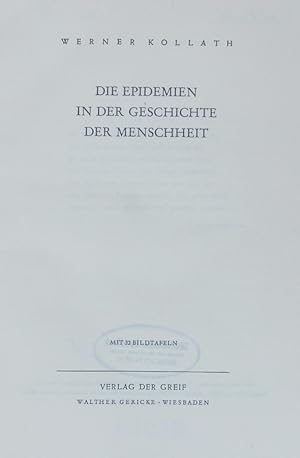 Imagen del vendedor de Die Epidemien in der Geschichte der Menschheit. Mit 32 Bildtafeln. a la venta por Antiquariat Bookfarm