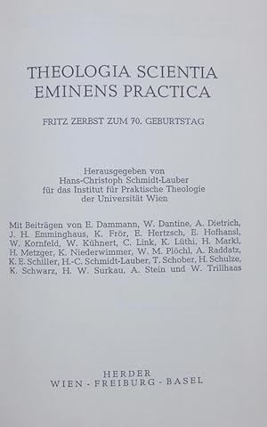 Bild des Verkufers fr Theologia scientia eminens practica. Fritz Zerbst zum 70. Geburtstag. zum Verkauf von Antiquariat Bookfarm
