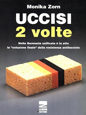 Bild des Verkufers fr Uccisi 2 volte zum Verkauf von Librodifaccia