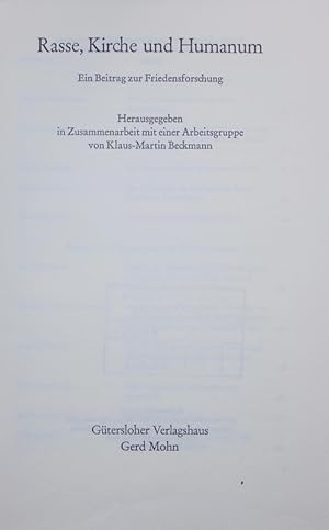 Immagine del venditore per Rasse, Kirche und Humanum. Ein Beitrag zur Friedensforschung. venduto da Antiquariat Bookfarm