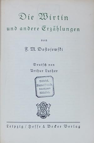 Bild des Verkufers fr Die Wirtin und andere Erzhlungen. zum Verkauf von Antiquariat Bookfarm