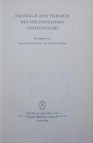 Bild des Verkufers fr BEITRGE ZUR THEORIE DES NEUZEITLICHEN CHRISTENTUMS. zum Verkauf von Antiquariat Bookfarm