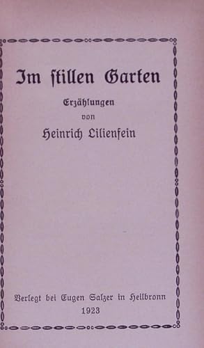 Seller image for Im stillen Garten. Erzhlungen. for sale by Antiquariat Bookfarm