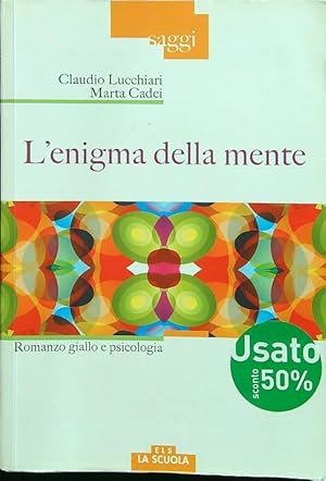 L' enigma della mente. Romanzo giallo e psicologia