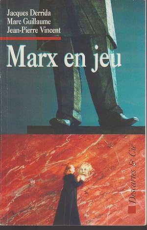 Image du vendeur pour MARX EN JEU mis en vente par Librairie l'Aspidistra