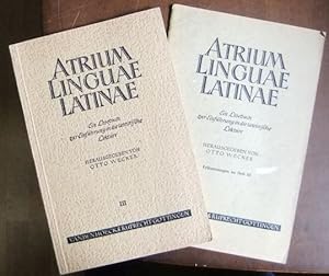 Atrium linguae latinae Ein Lesebuch zur Einführung in die lateinische Sprache. Hrsg. von Otto Wec...