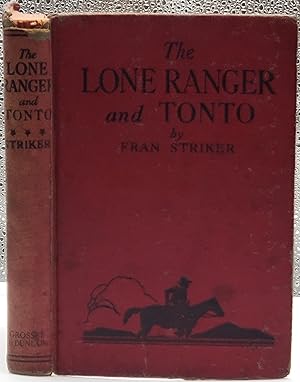 THE LONE RANGER AND TONTO