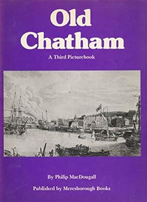 Bild des Verkufers fr Third Picture Book of Old Chatham zum Verkauf von WeBuyBooks