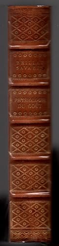 Seller image for Physiologie du gout ou meditations de Gastronomie transcendante for sale by JP Livres